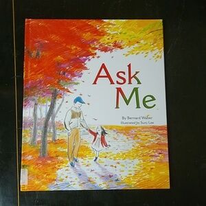 Ask Me Bernard Waber Children's Picture Book Fall Autumn Leaves Outdoors Nature
